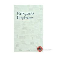 TÜRKÇE´DE DEYIMLER - GENEL
