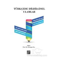 Türkçede Dilbilgisel Ulamlar - Erdoğan Boz