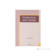 TÜRKÇEDE SÖZ DIZIMI - LEYLA KARAHAN