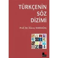 TÜRKÇE'NİN SÖZ DIZIMI - GÜNAY KARAAĞAÇ