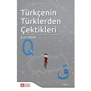 Türkçenin Türklerden Çektikleri - Pegem Akademi Yayıncılık