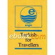 Turkish For Travellers - Mehmet Hengirmen