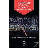 Turkish Studies In Technical Translation - Edip Serdar Güner