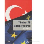 TÜRKIYE - AB MÜZAKERE SÜRECI - BURAK KAYA