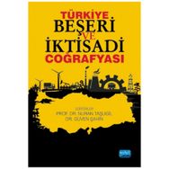 Türkiye Beşeri ve İktisadi Coğrafyası - Nobel Yayınevi