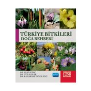 Türkiye Bitkileri Doğa Rehberi - Nobel Yayınevi