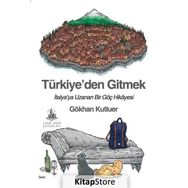 Türkiye den Gitmek - İtalya ya Uzanan Bir Göç Hikayesi - Gökhan Kutluer