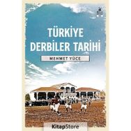 Türkiye Derbiler Tarihi - Mehmet Yüce
