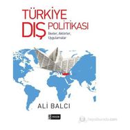 TÜRKIYE DIŞ POLITIKASI - ALI BALCI