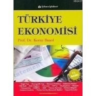 TÜRKİYE EKONOMISI - KORAY BAŞOL