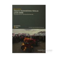 TÜRKİYE EKONOMISINDE KRIZLER (1929-2009) - GÜLTEN KAZGAN