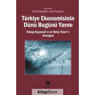 Türkiye Ekonomisinin Dünü Bugünü Yarını - Emre Özçelik