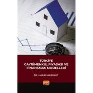 Türkiye Gayrimenkul Piyasası ve Finansman Modelleri Nobel Bilimsel Eserler