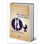 Türkiye Geleneğinde Aile Tahlili ve Evlilik Sanatı M. İsmail Kutupyıldızı Sokak Kitapları Yayınları