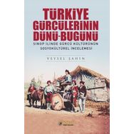 Türkiye Gürcülerinin Dünü Bugünü - Veysel Şahin