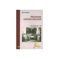 TÜRKİYE KIRSALINDA KLIYENTALIZM VE SIYASAL KATILIM DATÇA ÖRNEĞİ 1923- 1992 - HORST UNBEHAUN