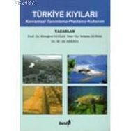 TÜRKİYE KIYILARI - ERTUĞRUL DOĞAN;M. ALI AKKAYA;SELMIN BURAK