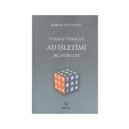 TÜRKİYE TÜRKÇESİ AD İŞLETİMİ ( BİÇİM BILGISI ) - KERIME ÜSTÜNOVA