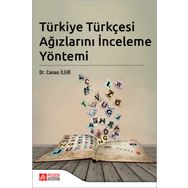 Türkiye Türkçesi Ağızlarını İnceleme Yöntemi - Pegem Akademi Yayıncılık