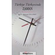 Türkiye Türkçesinde Zaman - Salih Kürşad Dolunay