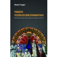 Türkiye Yezidiler Bibliyografyası - Ahmet Taşğın