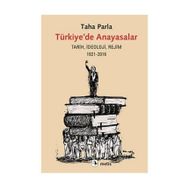 Türkiye’de Anayasalar - Taha Parla