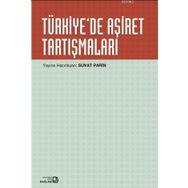 Türkiye'de Aşiret Tartışmaları - Bağlam Yayıncılık