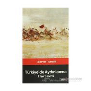 Türkiye'de Aydınlanma Hareketi - Server Tanıllı