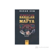 TÜRKİYE`DE BABALAR VE MAFYA - HASAN CEM