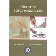 Türkiyede Bütçe Hakkı Algısı - Ekin Yayınevi