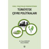 Türkiye'de Çevre Politikaları / Kollektif / Nobel Yayın Dağıtım