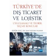 Türkiyede Dış Ticaret ve Lojistik - Nobel Yayınevi