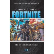 Türkiyede E-Spor Ve Fortnite - Orhan Efe Özenç / Atakan Tınmazlar