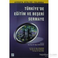 Türkiye’de Eğitim ve Beşeri Sermaye - Serap Durusoy Oğuz Karadeniz Seyit Köse