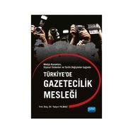 Türkiye’de Gazetecilik Mesleği - Yalçın Yılmaz