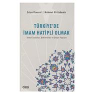 Türkiye’de İmam Hatipli Olmak - Mehmet Ali Aydemir Ertan Özensel