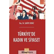 Türkiye'de Kadın ve Siyaset - Doç. Dr. Şadiye Deniz