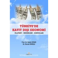 Türkiye'de Kayıt Dışı Ekonomi - Sedat Aybar