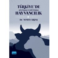 Türkiye’de Küçükbaş ve Büyükbaş Hayvancılık - Nobel Akademik Yayıncılık