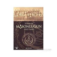 Türkiye’de Masonluğun Gizli Tarihi - İsa Tatlıcan