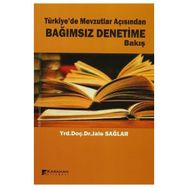 Türkiye’de Mevzutlar Açısından Bağımsız Denetime Bakış - Jale Sağlar