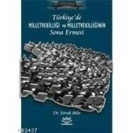 TÜRKİYE´DE MİLLETVEKİLLİĞİ VE MİLLETVEKİLLİĞİNIN SONA ERMESI - FARUK BILIR (ISBN:9789755913124)