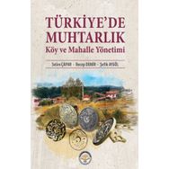 Türkiye’de Muhtarlık Köy ve Mahalle Yönetimi Tiav Kolektif