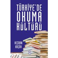 Türkiyede Okuma Kültürü - Kezban Küçük