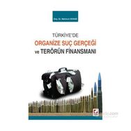 Türkiye’de Organize Suç Gerçeği ve Terörün Finansmanı - Mahmut Cengiz