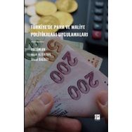 Türkiyede Para Ve Maliye Politikaları Uygulamaları - Gazi Kitabevi
