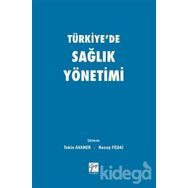 Türkiye'de Sağlık Yönetimi - Kolektif