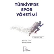 Türkiye'de Spor Yönetimi - Yahya Doğar