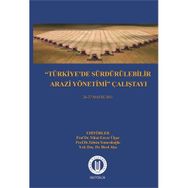 Türkiye’de Sürdürülebilir Arazi Yönetimi Çalıştayı 26-27 Mayıs 2011 - Nihat Enver Ülger Tahsin Yomralıoğlu Birol Alas