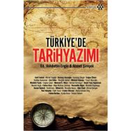 TÜRKİYE'DE TARIH YAZIMI - VAHDETTIN ENGIN;AHMET ŞİMŞEK